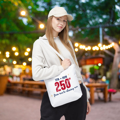 250th Anniversary Tote Bag — "1776 • 2026 From Sea to Shining Sea" Patriotic Tote