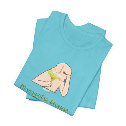 Margaritas...Because Adulting Is Hard | Unisex Jersey T-Shirt