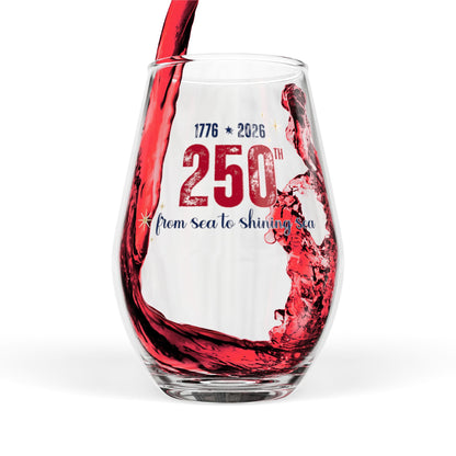 250th Anniversary Stemless Wine Glass — "From Sea to Shining Sea" — 1776-2026  — Commemorative USA Celebration Gift