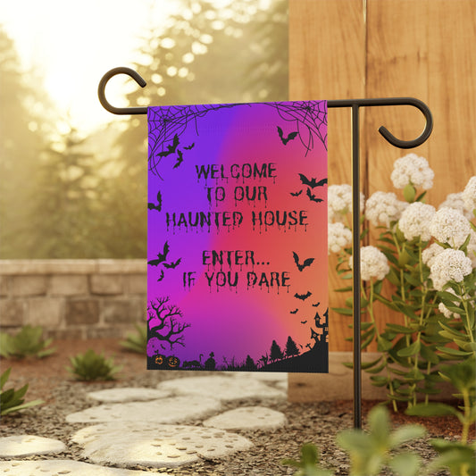 Welcome To Our Haunted House Enter If You Dare Garden & House Banner