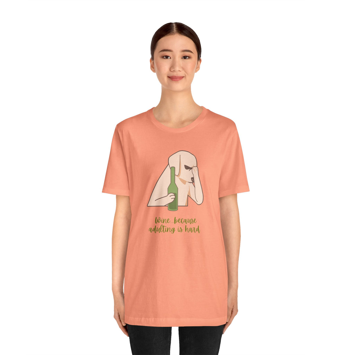 Wine...Because Adulting Is Hard | Unisex Jersey T-Shirt