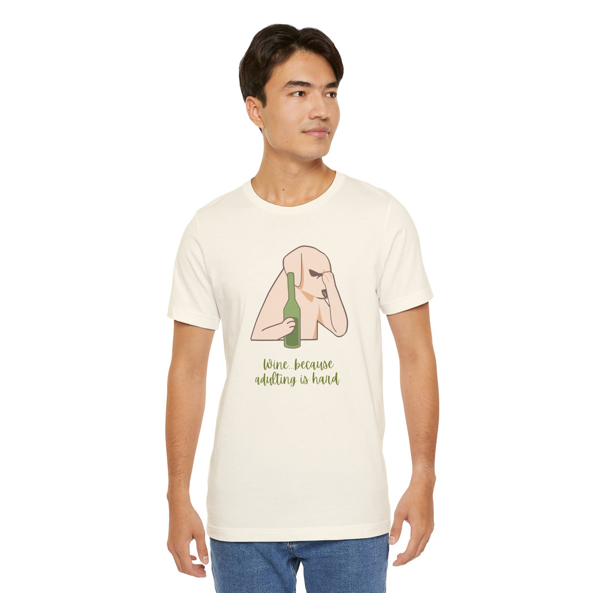 Wine...Because Adulting Is Hard | Unisex Jersey T-Shirt