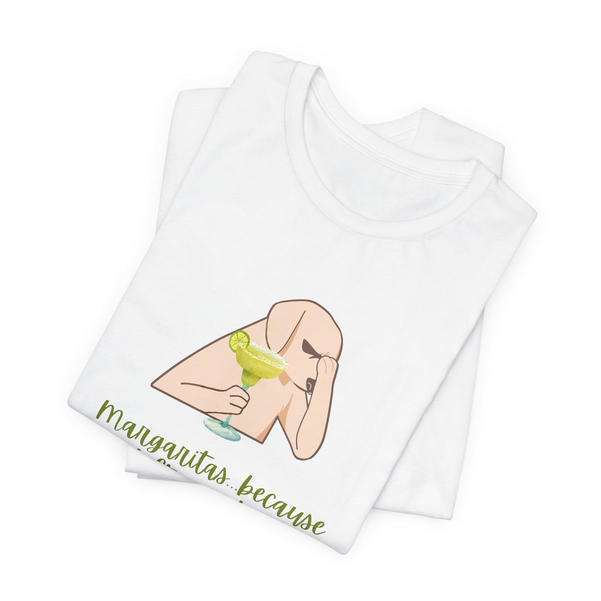 Margaritas...Because Adulting Is Hard | Unisex Jersey T-Shirt