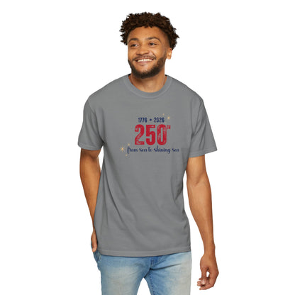 250th Anniversary Tee — "From Sea to Shining Sea" 1776-2026 Celebration T-Shirt