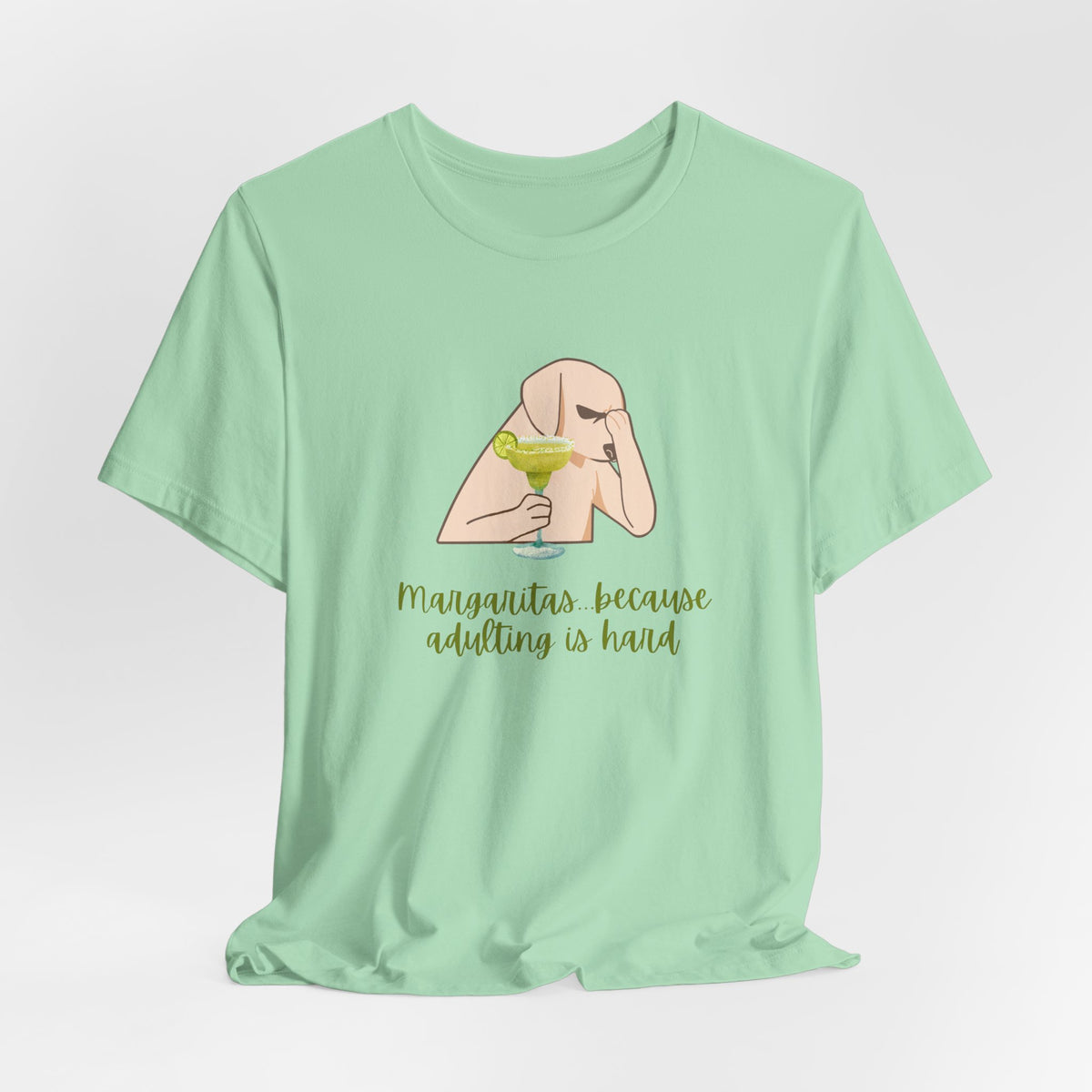 Margaritas...Because Adulting Is Hard | Unisex Jersey T-Shirt
