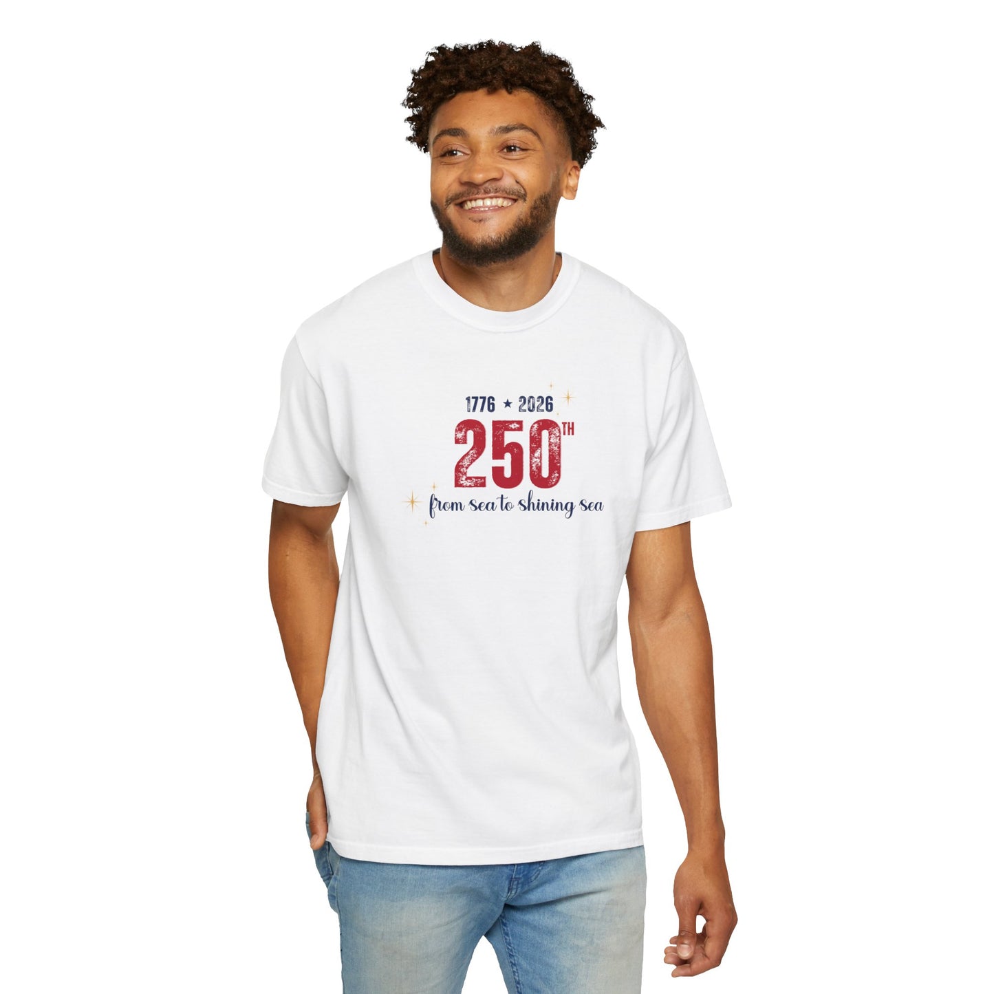 250th Anniversary Tee — "From Sea to Shining Sea" 1776-2026 Celebration T-Shirt