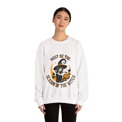 Must Be The Season Of The Witch Crewneck Sweatshirt