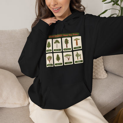 Nature Studies: Meet The Trees Hoodie