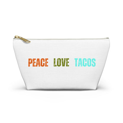 Peace Love Tacos Accessory Pouch w T-bottom