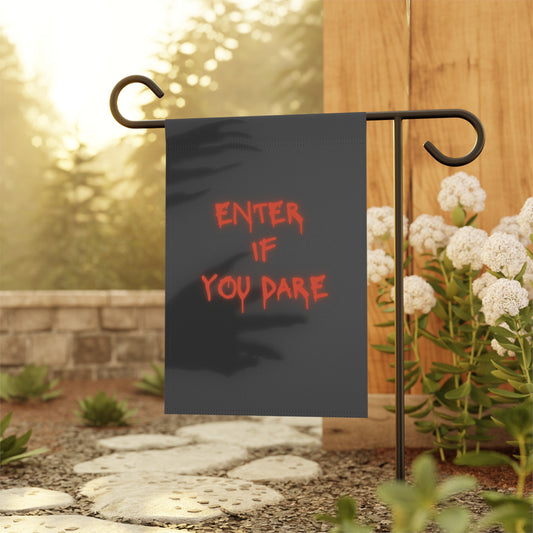 Enter If You Dare Garden & House Banner