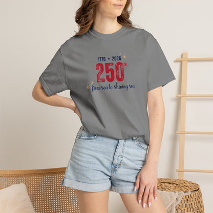 250th Anniversary Tee — "From Sea to Shining Sea" 1776-2026 Celebration T-Shirt