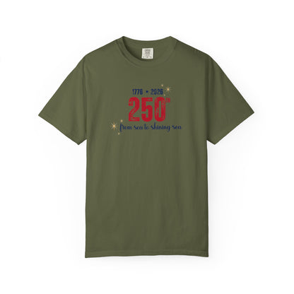 250th Anniversary Tee — "From Sea to Shining Sea" 1776-2026 Celebration T-Shirt