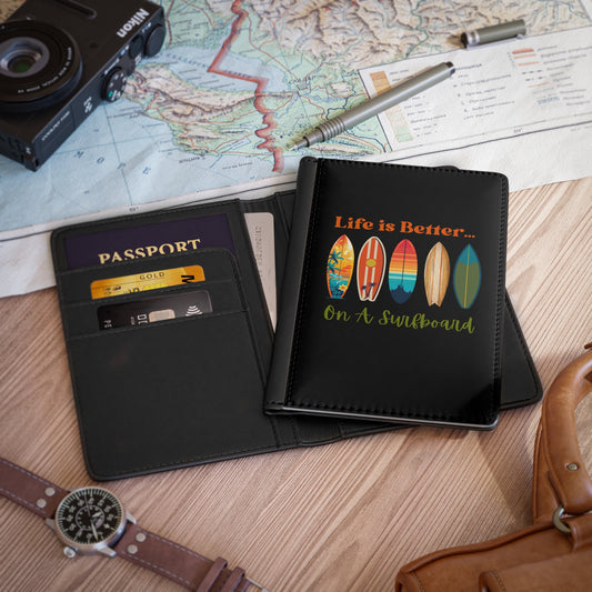 Life Is Better...On A Surfboard Vegan Passport Cover