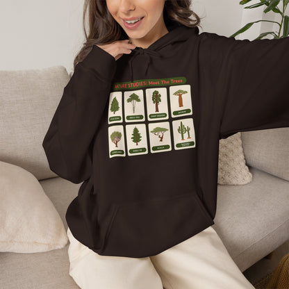 Nature Studies: Meet The Trees Hoodie