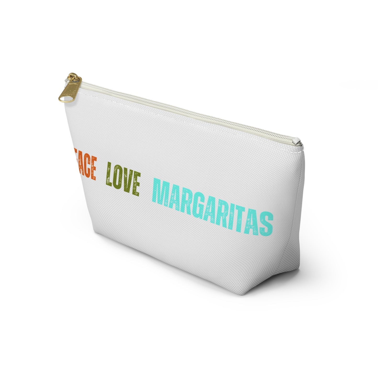 Peace Love Margaritas Accessory Pouch w T-bottom