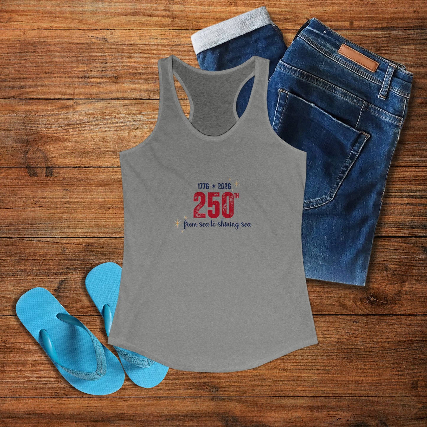 250th Anniversary Tank Top — "From Sea to Shining Sea" — 1776 2026 Patriotic Celebration Tank